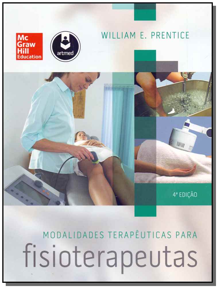 Modalidades Terapêuticas para Fisioterapeutas