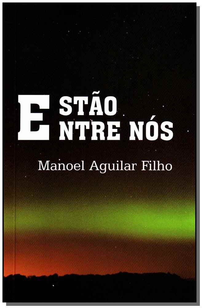 Estão Entre Nós