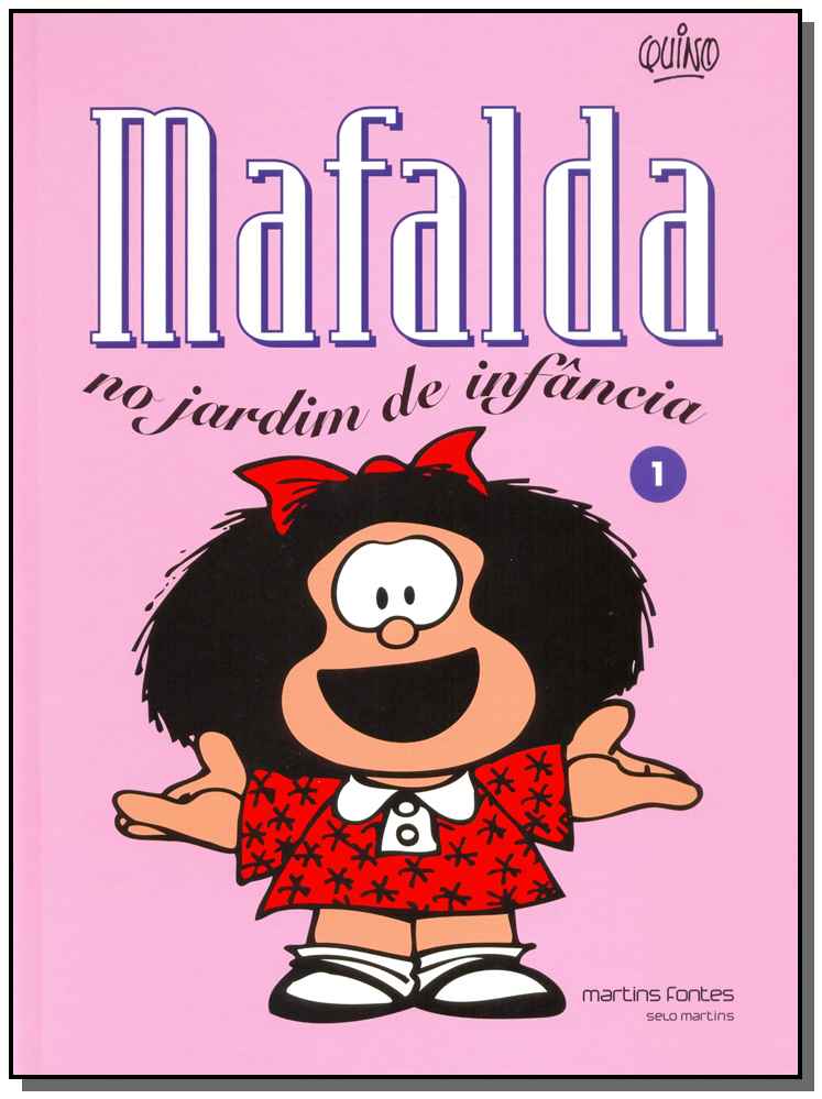 Mafalda 01 - No Jardim de Infancia