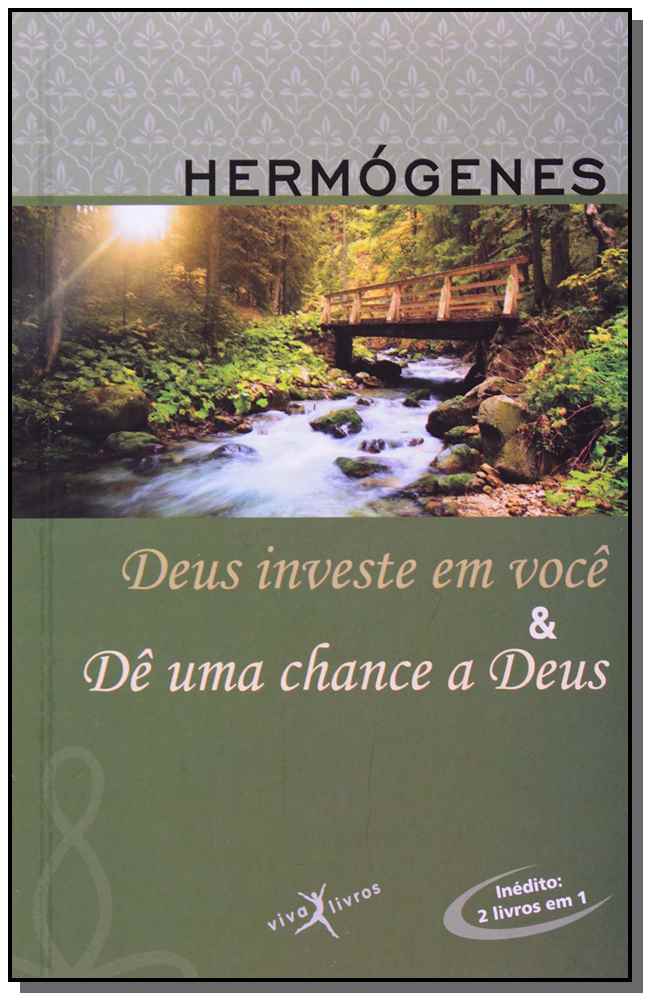 Deus Investe em Você & Dê uma Chance a Deus (Edição Vira-Vira)