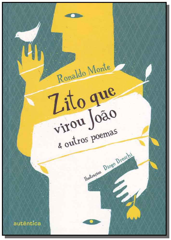 Zito que Virou João & Outros Poemas