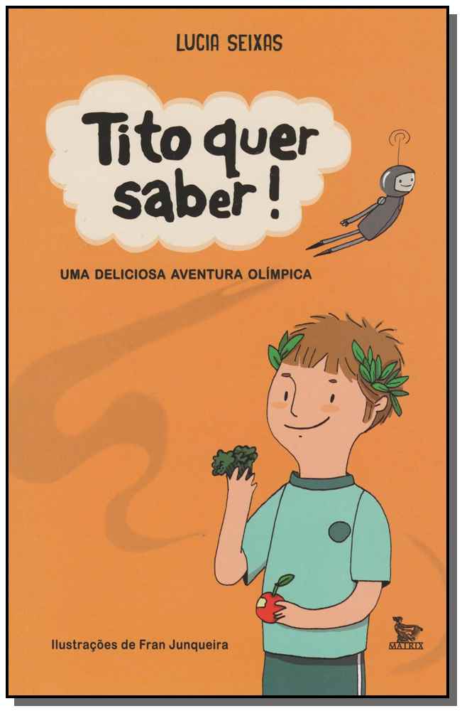 Tito Quer Saber - Uma Deliciosa Aventura Olímpica