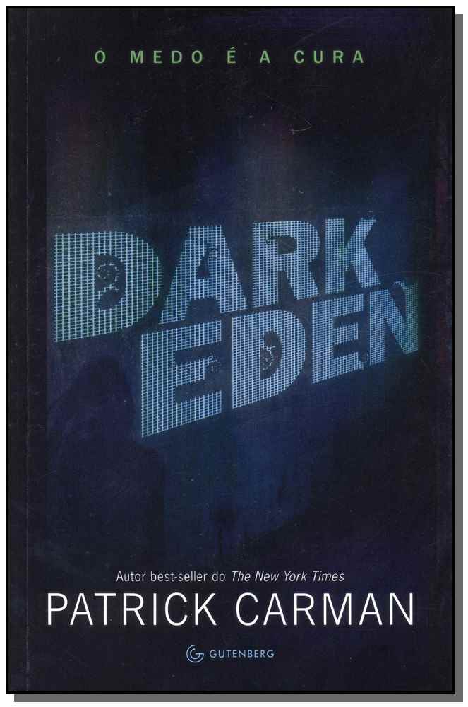 Dark Eden – o Medo É a Cura