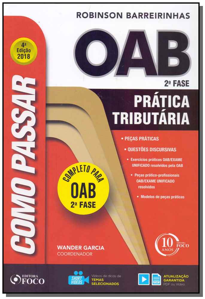 Como Passar na Oab 2ª Fase - Prática Tributária - 04ed/18
