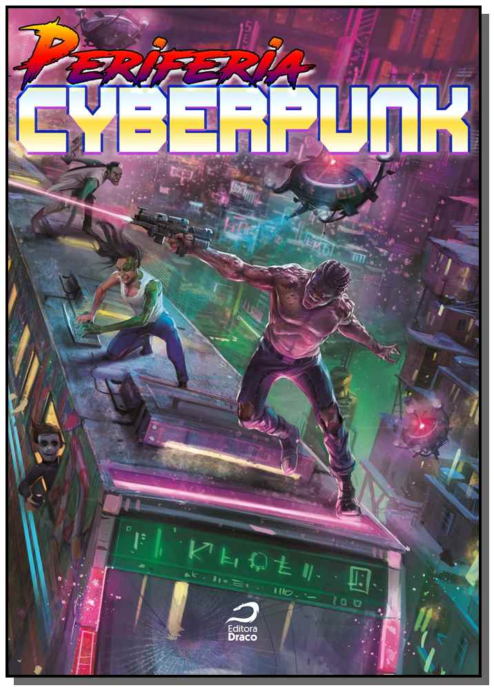Periferia Cyberpunk