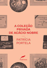 Coleção Privada de Acácio Nobre, a