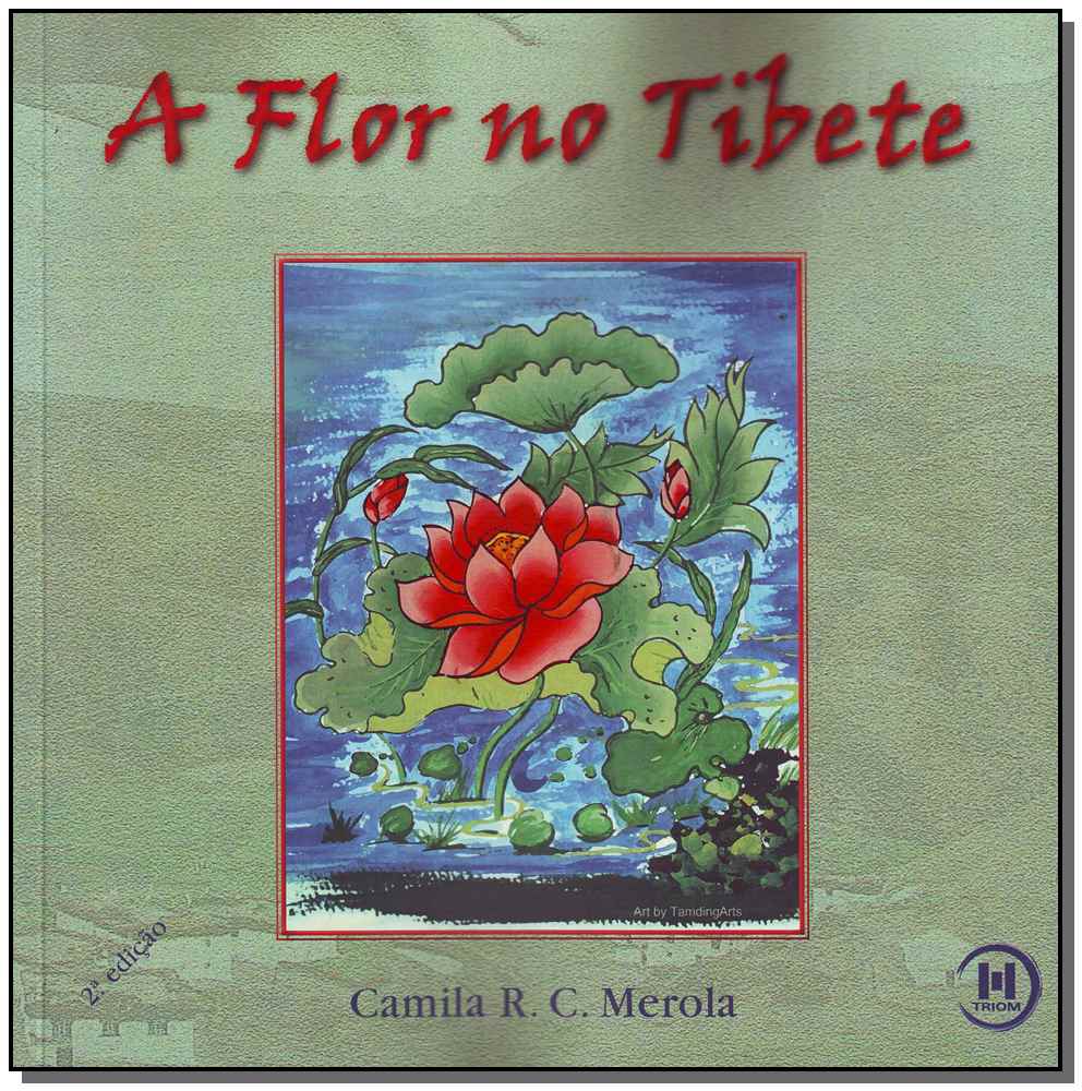Flor no Tibete, a - 2ed