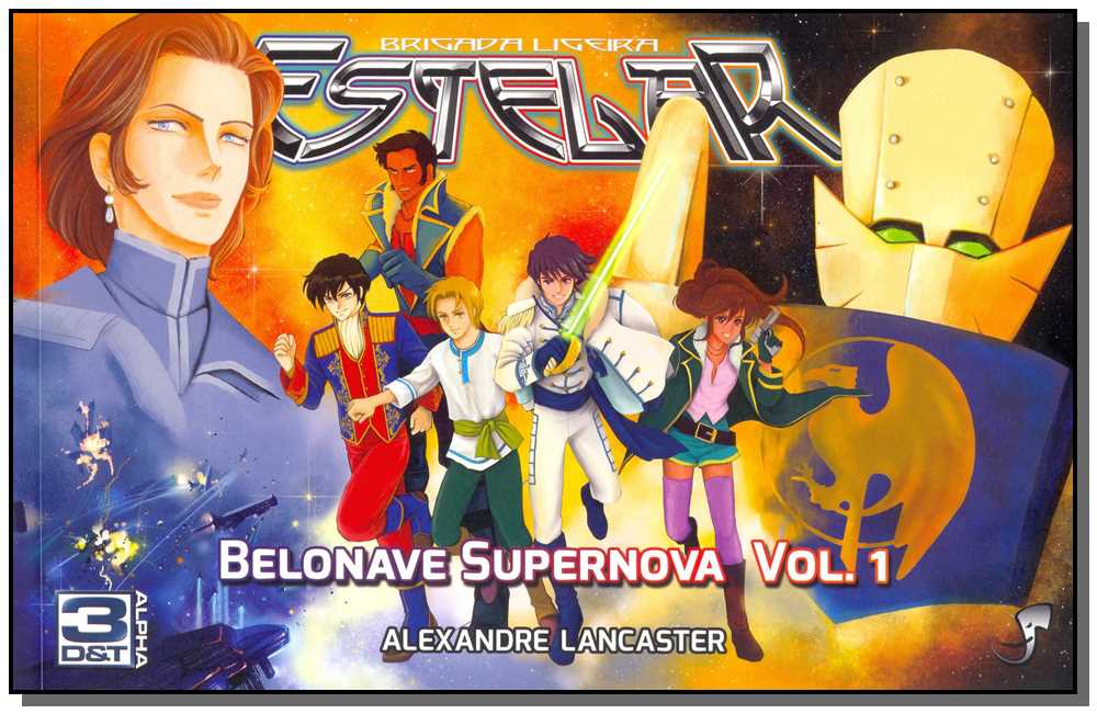 Belonave Supernova - Vol. 01