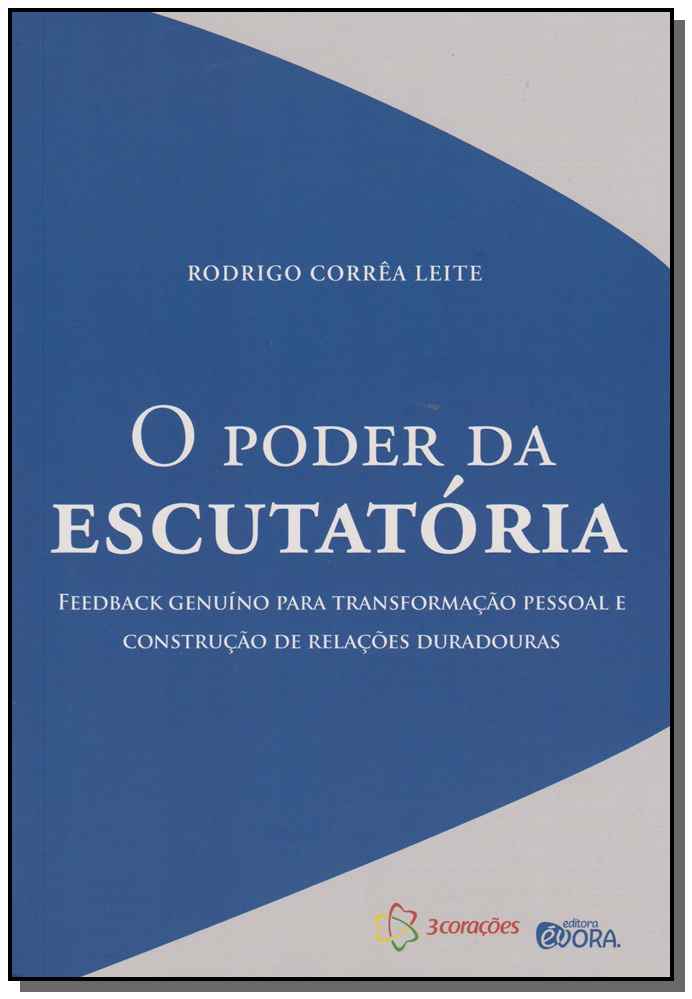 O Poder da Escutatória