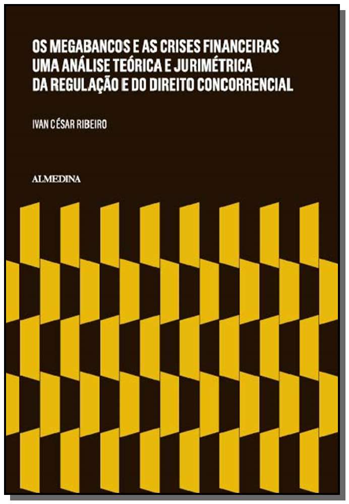 Os Megabancos e as Crises Financeiras - 01ed/15