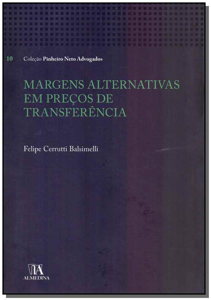 Margens Alternativas em Preços de Transferência - 01ed/18