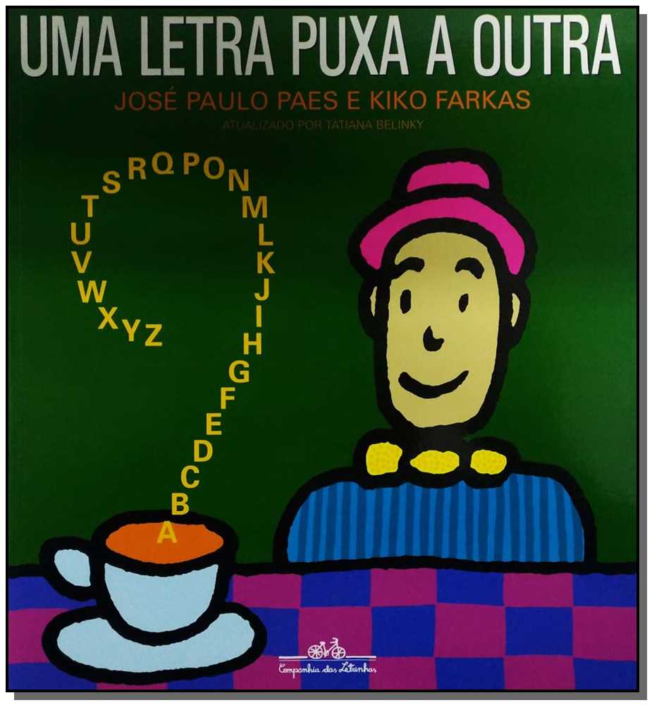 Uma Letra Puxa a Outra