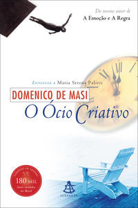 O Ócio Criativo