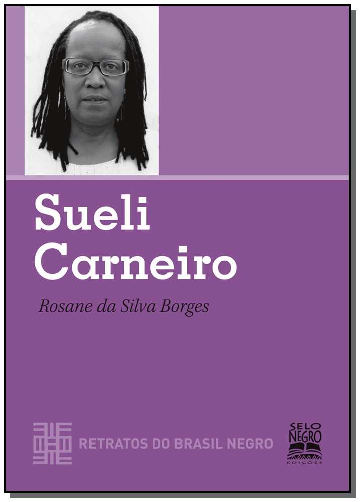 Sueli Carneiro - Retratos do Brasil Negro