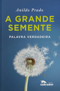 Grande Semente, a