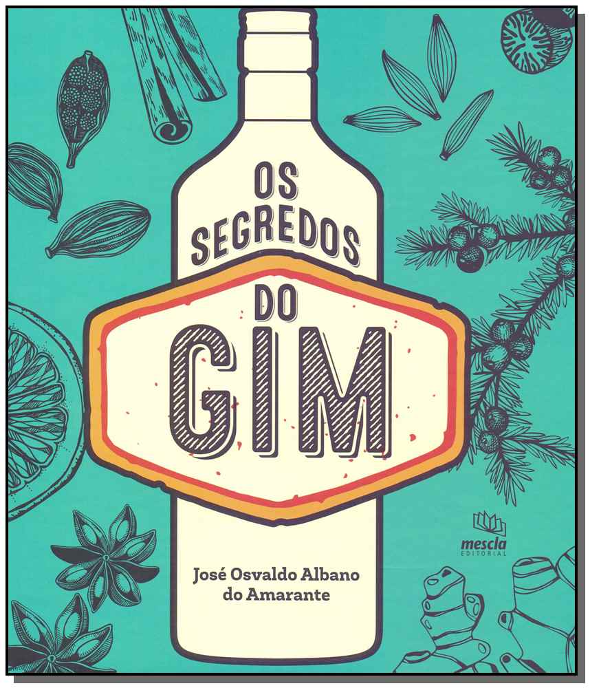 Os Segredos do Gim