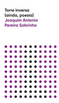 Torre Inversa (Ainda, Poesia)