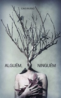 Alguém, Ninguém