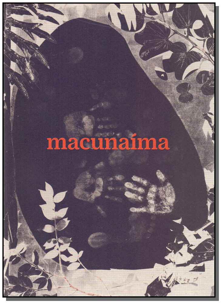 Macunaíma - (Ubu Editorial)