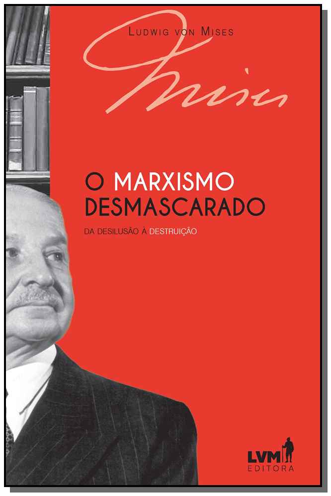 Marxismo Desmascarado, o