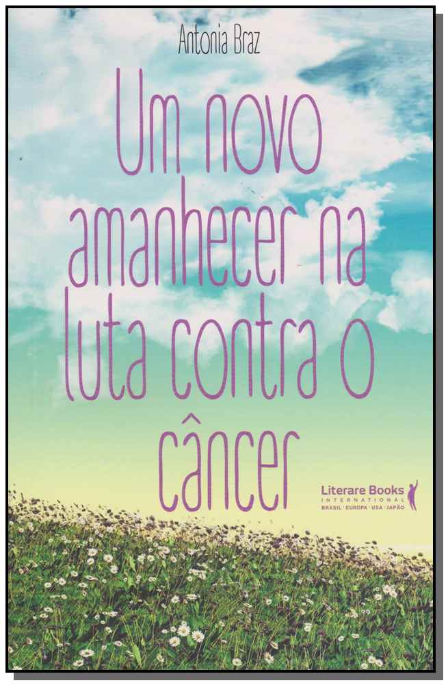 Um Novo Amanhecer na Luta Contra o Câncer