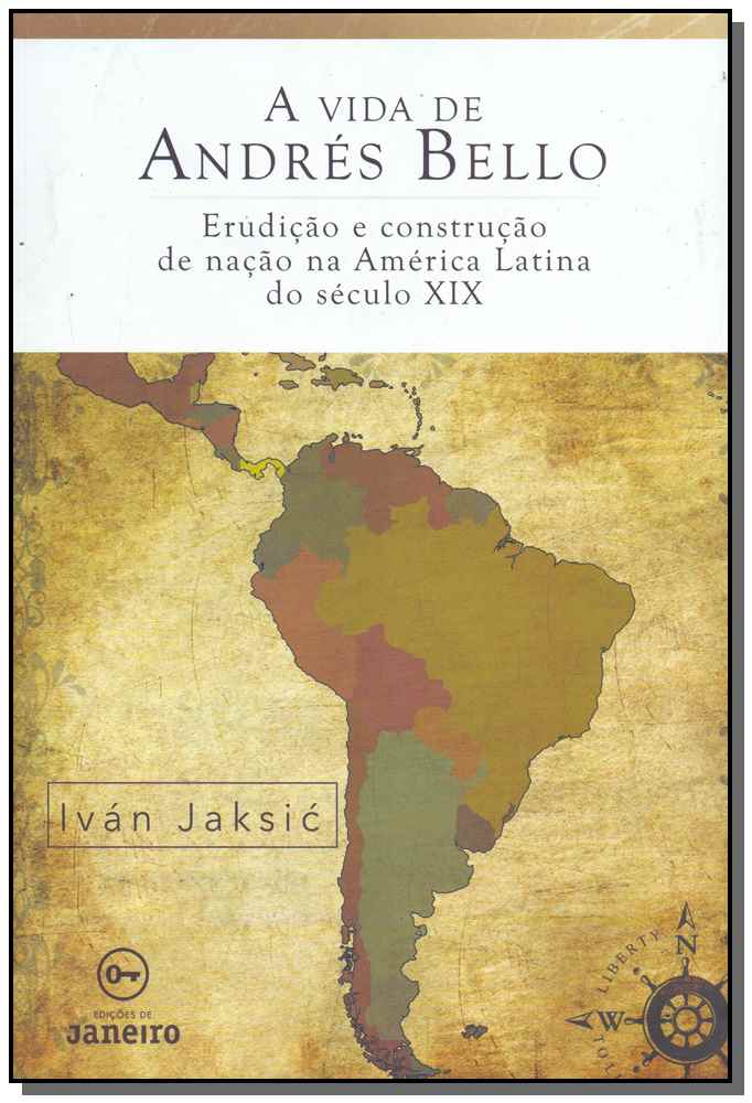 Vida de Andrés Bello, a