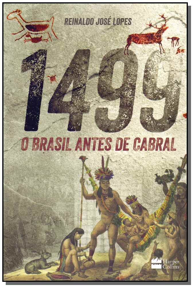 1499 - O Brasil Antes de Cabral