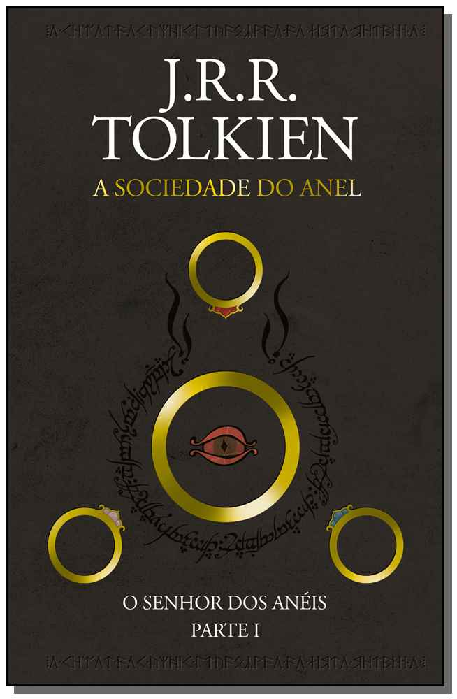 Senhor dos Anéis, o: A Sociedade do Anel - Parte I