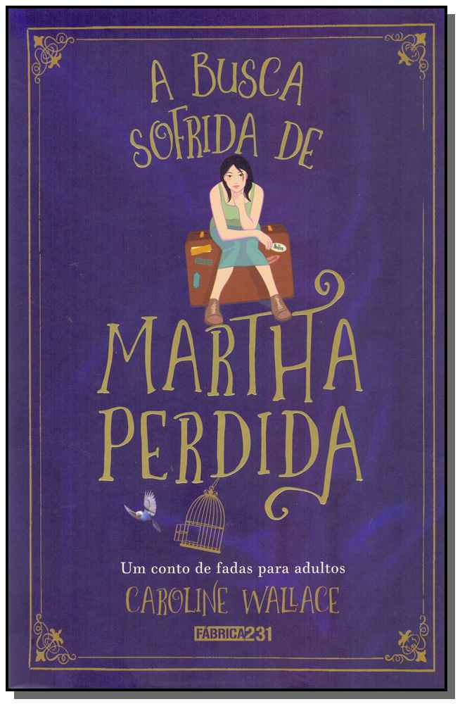 Busca Sofrida de Martha Perdida,a