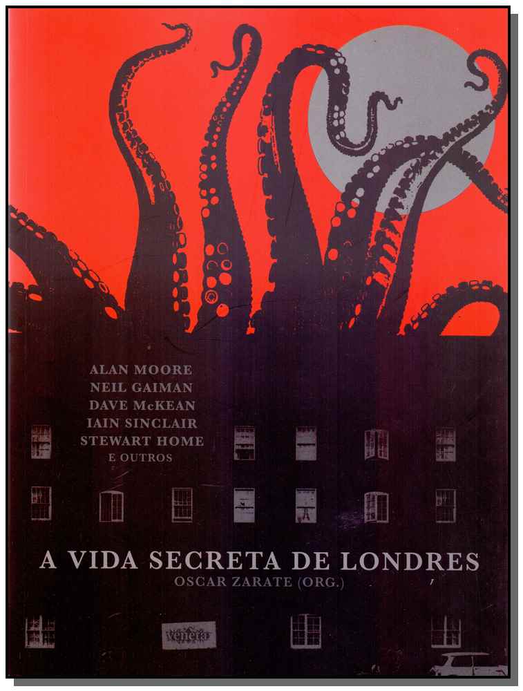 Vida Secreta de Londres, a