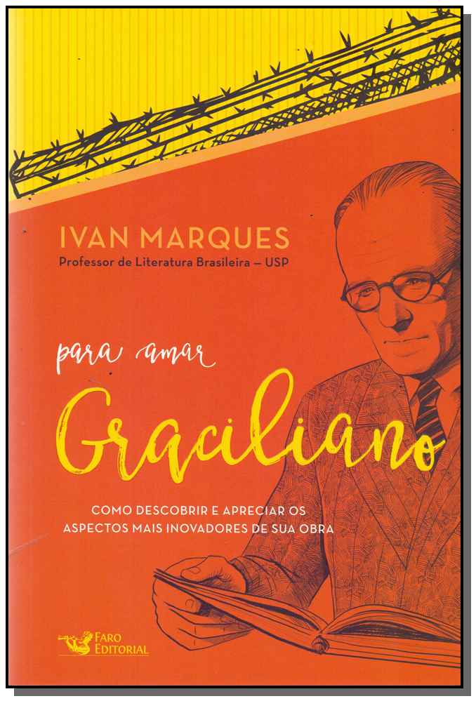 Para Amar Graciliano