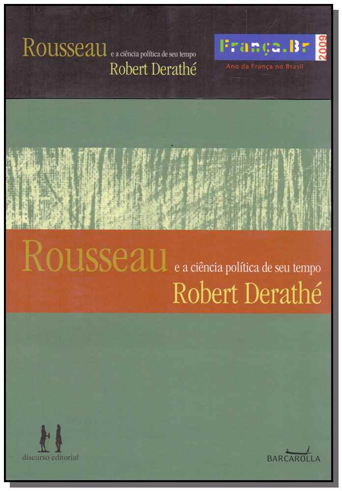 Jean-Jacques Rousseau e a Ciência Política de Seu Tempo