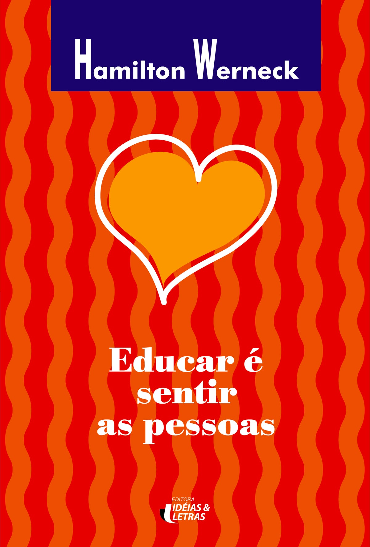Educar É Sentir as Pessoas