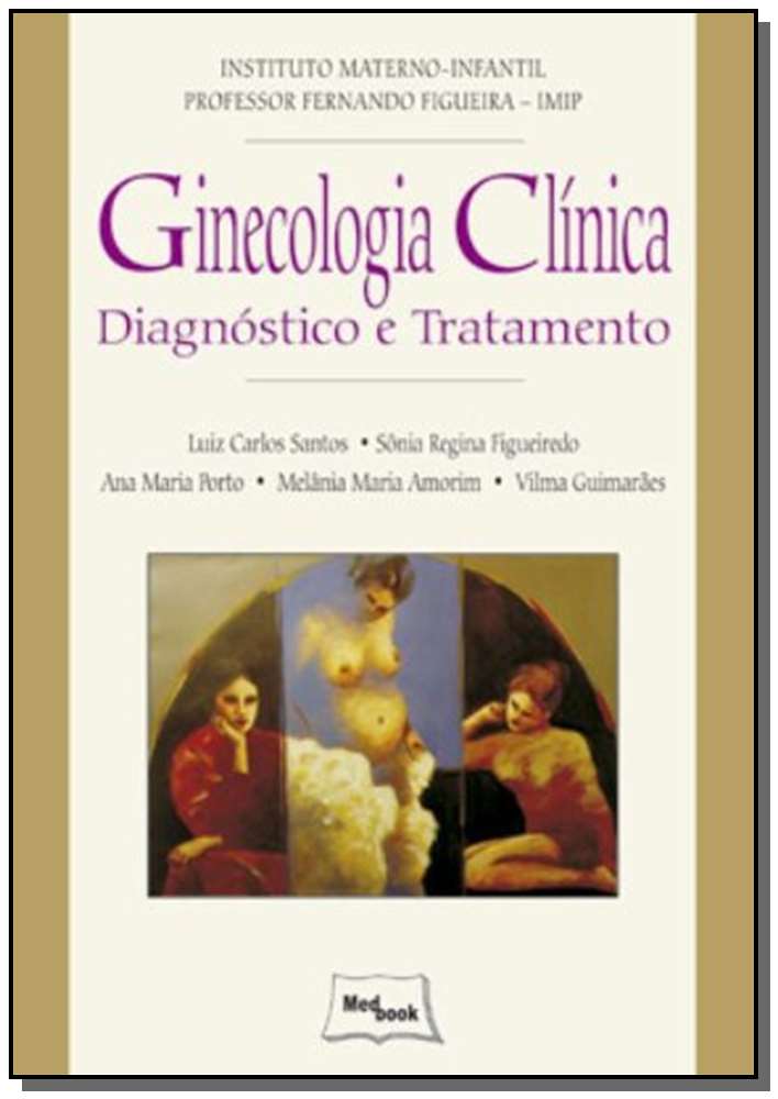 Ginecologia Clínica - Diagnóstico e Tratamento