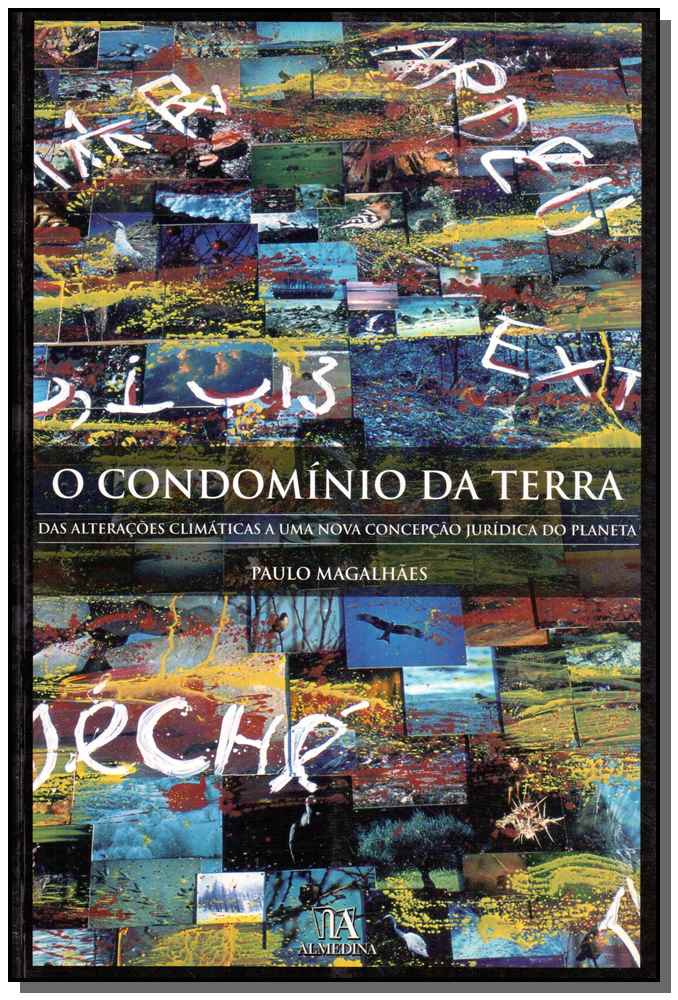 Condomínio da Terra, o
