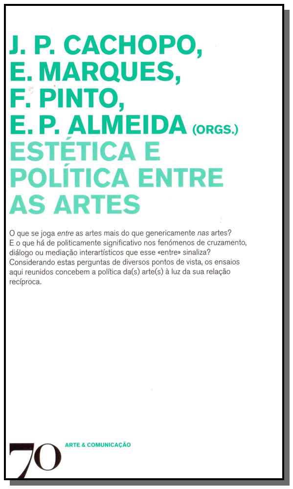 Estética e Política Entre as Artes