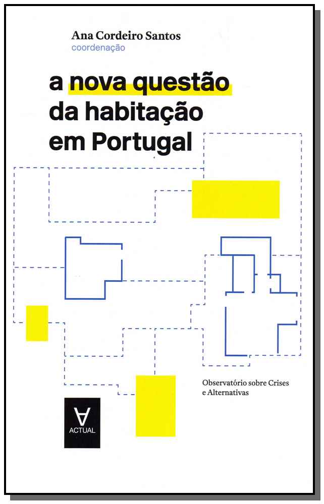 Nova Questão da Habitação em Portugal, a