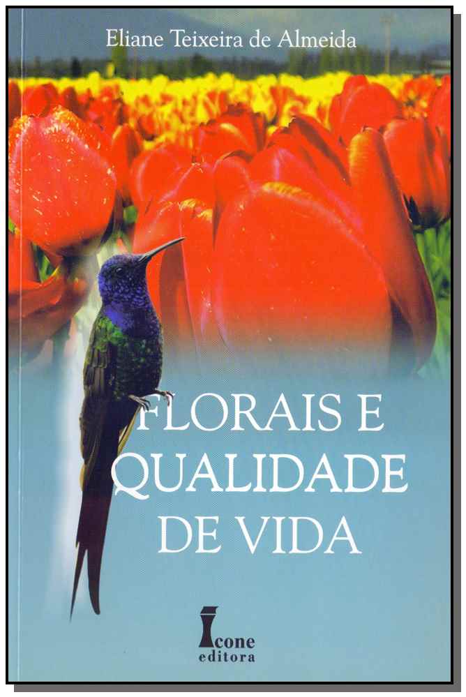 Florais e Qualidade de Vida