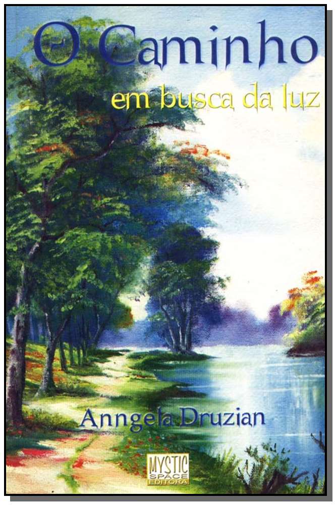 O Caminho em Busca da Luz