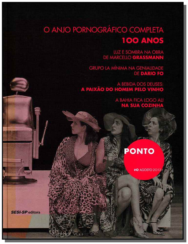 Capa do livro Revista Ponto Publicação Literária e Cultural do Sesi-Sp #o Agosto 2012, de Diversos Autores