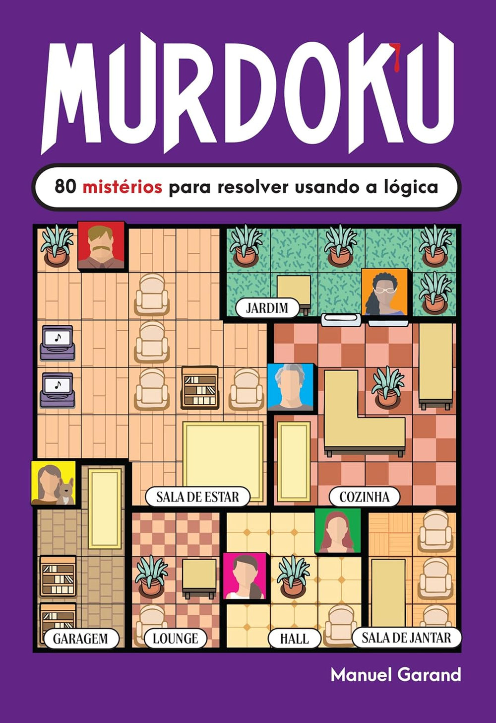 Murdoku: 80 mistérios para resolver usando a lógica