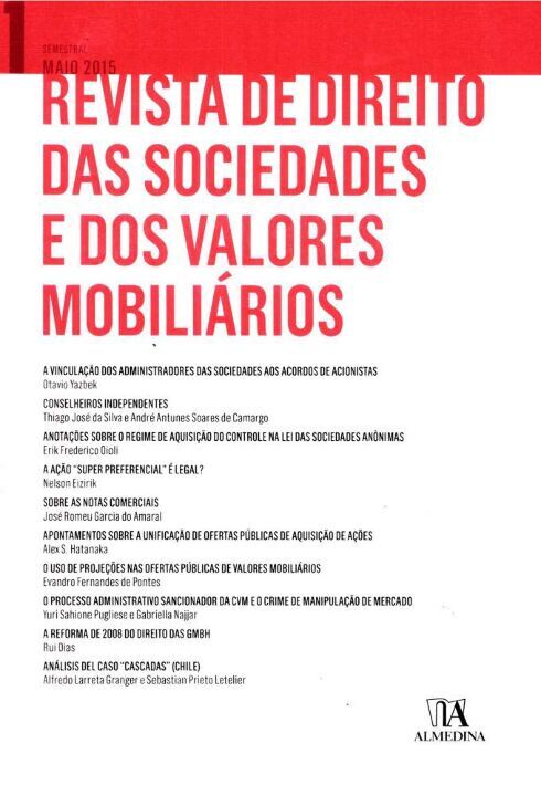 Capa do livro Revista de Direito das Sociedades e dos Valores Mobiliários - Nº01 - 01ed/15, de Erasmo Franca, Nelson Eizirik
