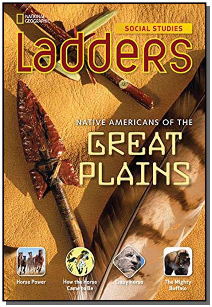 Ladders - Native Americans Of The Great Plains - 01ed/14