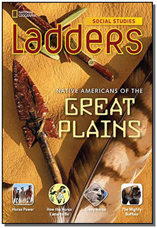 Capa do livro Ladders - Native Americans Of The Great Plains - 01ed/14, de Anne Goudvis