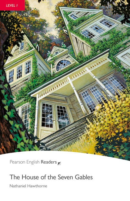 Capa do livro Pearson English Readers 1: The House Of The Seven, de Nathaniel Hawthorne