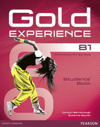 Gold Experience B1 Preliminary For Schools - Student´s Book