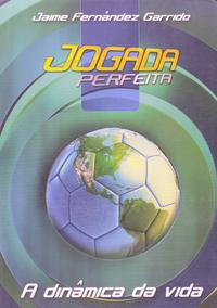 Capa do livro A Dinâmica da Vida, de Jaime Fernandez Garrido
