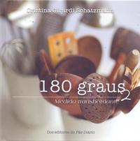 Capa do livro 180 Graus - Vol. 2, de Cristina Girardi Schatzmann