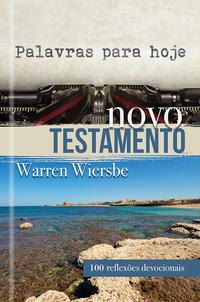 Capa do livro Palavras para Hoje - Novo Testamento, de Warren W. Wiersbe