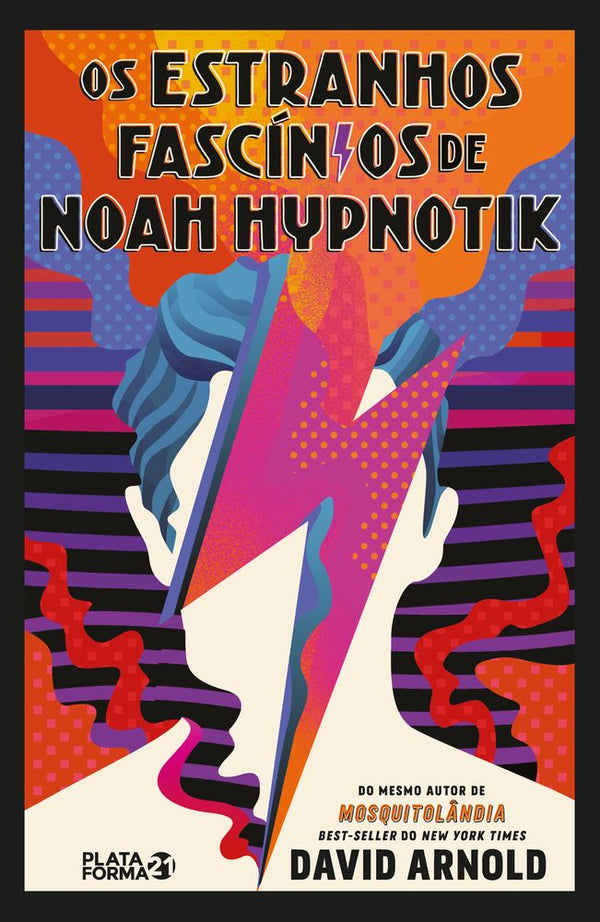 Capa do livro Estranhos Fascínios de Noah Hypnotik, os, de David Arnold